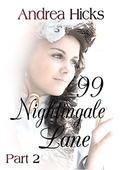 99 Nightingale Lane - Part II: The continuing thrilling story of forbidden love in WWI India. Gripping historical romantic suspense... (Nightingale Lane Series Part 2)  (The Nightingale Lane Series) by Andrea Hicks