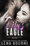 Lily’s Eagle (Devil’s Nightmare MC Next Generation #1) by Lena Bourne