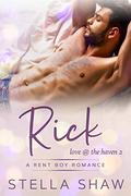 Rick (Love at the Haven #2) by Stella Shaw