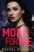 More For Me: A Ransom Family Novel by Rachel Schurig