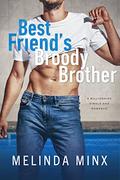 Best Friend's Broody Brother: A Billionaire Single Dad Romance by Melinda Minx