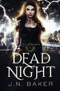 Dead of Night (Until Dawn #5) by J.N. Baker