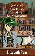 Risky Bisqueness by Elizabeth Rain