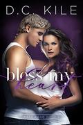 Bless My Heart (Rage Road #2) by D.C. Kile