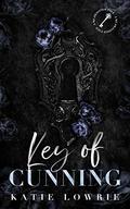 Key of Cunning (Re-Imagined #1) by Katie Lowrie