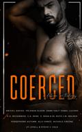 Coerced: A Dubcon Anthology by LP Lovell