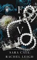 Five by Sara Cate, Rachel Leigh