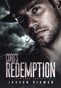 Cord's Redemption (Lawless Lynots #1) by Jaxson Kidman