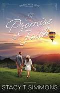 A Promise for Faith  (Briar Creek Love Book One) by Stacy T. Simmons