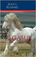 Pegasus by Jean L. Kuhnke