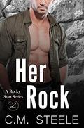 Her Rock by C.M. Steele