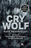 Cry Wolf (Hannah Wester #1) by Hans Rosenfeldt