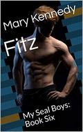 Fitz (My SEAL Boys #6) by Mary Kennedy