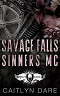 Savage Falls Sinners MC by Caitlyn Dare