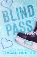 Blind Pass by Teagan Hunter