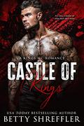 Castle of Kings by Betty Shreffler
