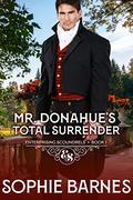 Mr. Donahue's Total Surrender by Sophie Barnes