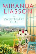 The Sweetheart Deal (Blossom Glen #1) by Miranda Liasson