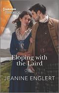 Eloping with the Laird (Falling for a Stewart #1) by Jeanine Englert