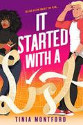 It Started With a List (Pacific Grove University #1) by Tinia Montford