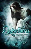 Lakeborn by Victoria Larque