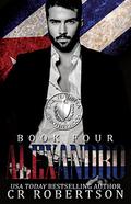 Alexandro (The Vendetta Brotherhood #4) by C.R. Robertson