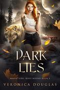 Dark Lies by Veronica Douglas