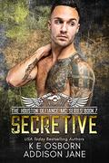 Secretive by K.E. Osborn, Addison Jane