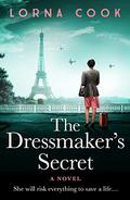 The Dressmaker’s Secret by Lorna Cook
