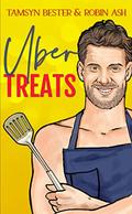 Uber Treats ((App) #6) by Robin Ash