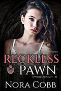 Reckless Pawn (Ivymore University #2) by Nora Cobb