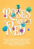 Roses Aren't Red: An African Romance Anthology by Tope Omotosho