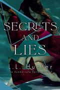 Secrets and Lies (The Summervale #5) by L.L. Hunter
