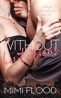 Without Hesitations (With or Without You #2) by Mimi Flood