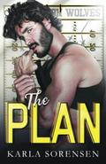 The Plan by Karla Sorensen