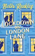 Lockdown on London Lane by Beth Reekles