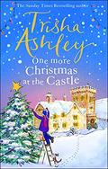 One More Christmas at the Castle by Trisha Ashley