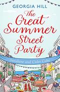 The Great Summer Street Party Part 1: Sunshine and Cider Cake (The Great Summer Street Party #1) by Georgia Hill