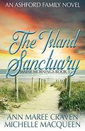 The Island Sanctuary (Maine Mornings #3) by Michelle MacQueen