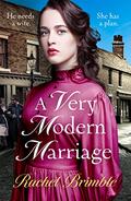A Very Modern Marriage (The Ladies of Carson Street #3) by Rachel Brimble