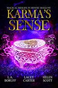 Karma's Sense: A Paranormal Women's Fiction Valentine's Day Story (Magical Midlife in Mystic Hollow #4) by L.A. Boruff