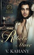 Rebel's Muse (Rebels of Gracewyck #1) by Vlad Kahany