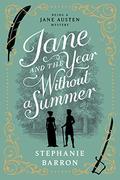 Jane and the Year without a Summer by Stephanie Barron
