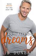 Restored Dreams by L.B. Dunbar