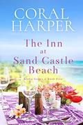 The Inn at Sand Castle Beach: Aloha Series Book 5 by Coral Harper