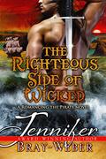 The Righteous Side of Wicked (Pirates of Britannia #14) by Jennifer Bray-Weber