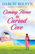 Coming Home to Cariad Cove (Cariad Cove Village #1) by Darcie Boleyn