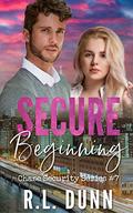 Secure Beginning (Chase Security #7) by R.L. Dunn