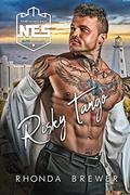 Risky Tango (NES #3) by Rhonda Brewer