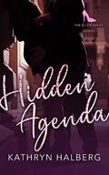 Hidden Agenda (The Eller Series #2) by Kathryn Halberg